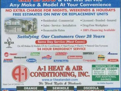 Our Advertisements call us now and we will service any make and model at your convenience A-1 Heat & Air Conditioning Orlando, FL